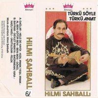Hele De Haydi - Hilmi Şahballı