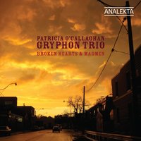 Estoy sentado aqui - Patricia O'Callaghan & Gryphon Trio