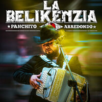 El Número Bélico - Panchito Arredondo & Banda Culiacancito & Panchito Arredondo, Banda Culiacancito