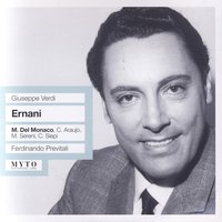 Parte Prima - Il Bandito: Non T'ascolto…Mia Sarai… - Mario Del Monaco, Mario Sereni, Cesare Siepi, Constantina Araujo, Fernando Previtali, Coro & Orchestra Sinfonica Di Roma Della RAI & Fernando Previtali & Джузеппе Верди & Mario Del Monaco & Mario Sereni & Orchestra Sinfonica Di Roma Della Rai & Costantina Araujo