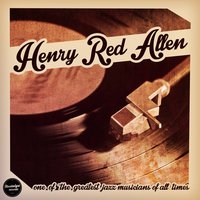 Canal Street Blues - Henry Red Allen