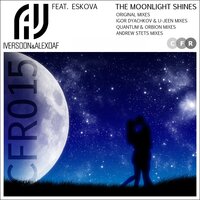The Moonlight Shines - Iversoon & Eskova