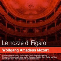 Le nozze di Figaro, K. 492, Act IV: "L'ho perduta, me meschina!" (Barbarina, Figaro, Marcellina, Barberina, Basilo, Bartolo) - Philharmonia Orchestra & Carlo Maria Giulini & Ivo Vinco & Giuseppe Taddei & Dora Gatta & Elisabetta Fusco & Вольфганг Амадей Моцарт