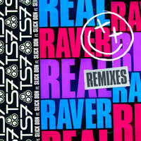 Real Raver - TS7 & Slick Don