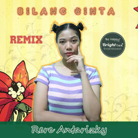 Bilang Cinta - BRIGHT TEA & Rere Antarizky