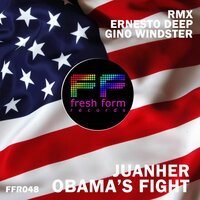 Obama's Fight - Juanher & Ernesto Deep