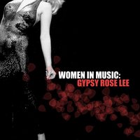 Gypsy at Home - Gypsy Rose Lee