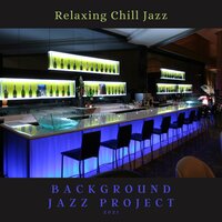 Will Your Sister Travel? - Background Jazz Project