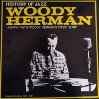 Woodsheddin' with Woody - Woody Herman
