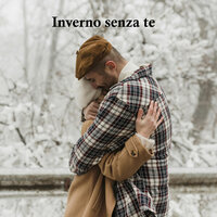 Inverno senza te - Rudo