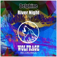 River Night - Delphine