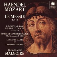Le Messie, K. 572, Pt. 1: No. 1, Ouverture - La Grande Ecurie et la Chambre du Roy & Jean-Claude Malgoire & Вольфганг Амадей Моцарт