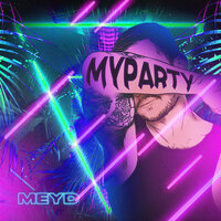 My Party - Meyd