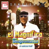 Samayoko - El magnifico