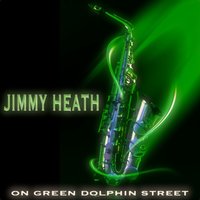Old Fashioned Fun - Jimmy Heath