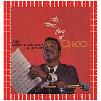 No Speak English, Man - Chico Hamilton