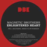 Enlightened Heart - Magnetic Brothers