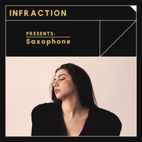 Saxophone - Infraction Music