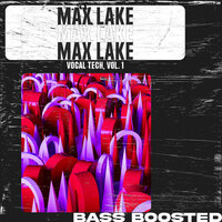 ML Vocal Tech 1 Drums 1 128 - Max Lake