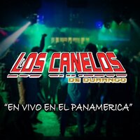 El Mochomo - Los Canelos de Durango