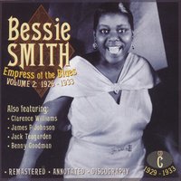 Blue Blue - Bessie Smith & Benny Goodman & Jack Teagarden & Clarence Williams & James P. Johnson
