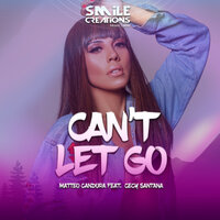 Can't let go - Matteo Candura & Cecy Santana