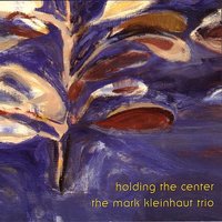 Holiday - Mark Kleinhaut Trio