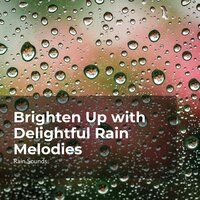 Mood Improving Rain - Rain Sounds & Natural Rain Sounds for Sleeping & Rain Storm Sample Library