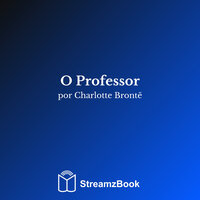 Capítulo 12 - 8 - Шарлотта Бронте & StreamzBook Português & StreamzBook Romance Português