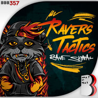 Rave Signal - Ravers Tactics