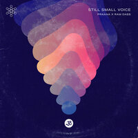 Still Small Voice - Praana & Ram Dass