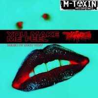 You Make Me Feel - Riggers