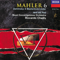 Zemlinsky: 6 Songs Op. 13 - 2. Die Mädchen mit den verbundenen Augen - Jard van Nes & Royal Concertgebouw Orchestra & Riccardo Chailly