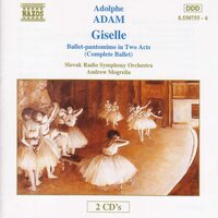 Giselle, Act I: Retour des vendangeurs et valse - Slovak Radio Symphony Orchestra & Andrew Mogrelia