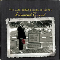 Love Not Dead - Daniel Johnston