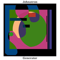 Generator - Johnatron