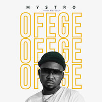 Ofege - Mystro