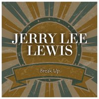 I Can't Trust Me in Your Arms Anymore - Jerry Lee Lewis