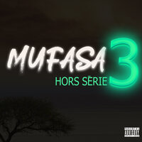 Hors Série 3 - Mufasa