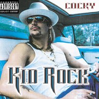 Forever - Kid Rock