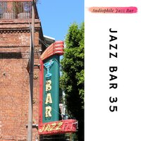 Home, Sweet Home - Audiophile Jazz Bar