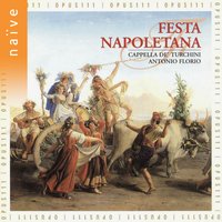 Lo Matremmonio - Antonio Florio & Cappella della Pietà de' Turchini