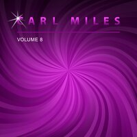 Why Not - Carl Miles