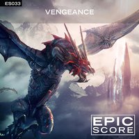 Vengeance - Epic Score