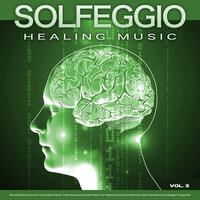 Binaural Beats and Alpha Waves - The Solfeggio Peace Orchestra & Sacred Solfeggio Frequencies & Solfeggio Frequencies 528Hz