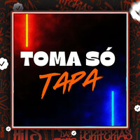 Toma Só Tapa - DJ Henrique DZ7 & Mc Zudo Boladão & MC Treze & MC Vitinho 011