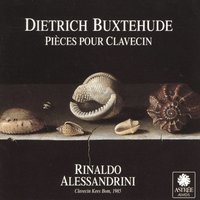 Aria and 32 Variations in G Major, BuxWV 250 "La Capricciosa": No. 27, Partita 27 - Rinaldo Alessandrini & Дитрих Букстехуде