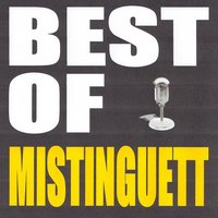 Il m'a vue nue - Mistinguett
