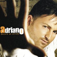 Ca speranza e te vede - Adriano