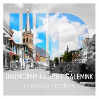 Friday - Drumcomplex & Roel Salemink